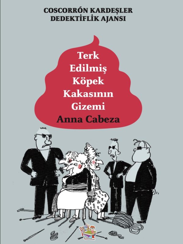 Coscorron Kardeşler Dedektiflik Ajansı 1: Terk Edilmiş Köpek Kakasının Gizemi