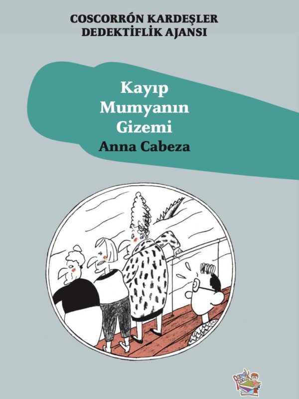 Coscorron Kardeşler Dedektiflik Ajansı 5: Kayıp Mumyanın Gizemi
