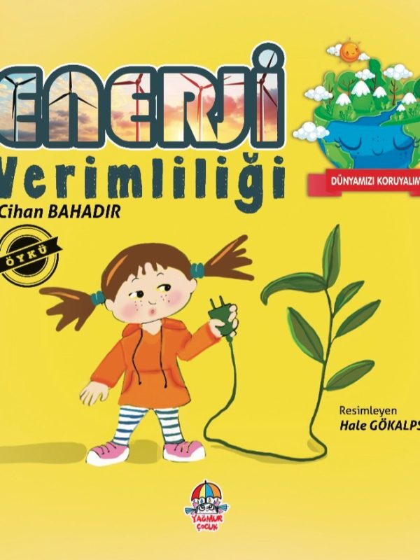 Dünyamızı Koruyalım - Enerji Verimliliği