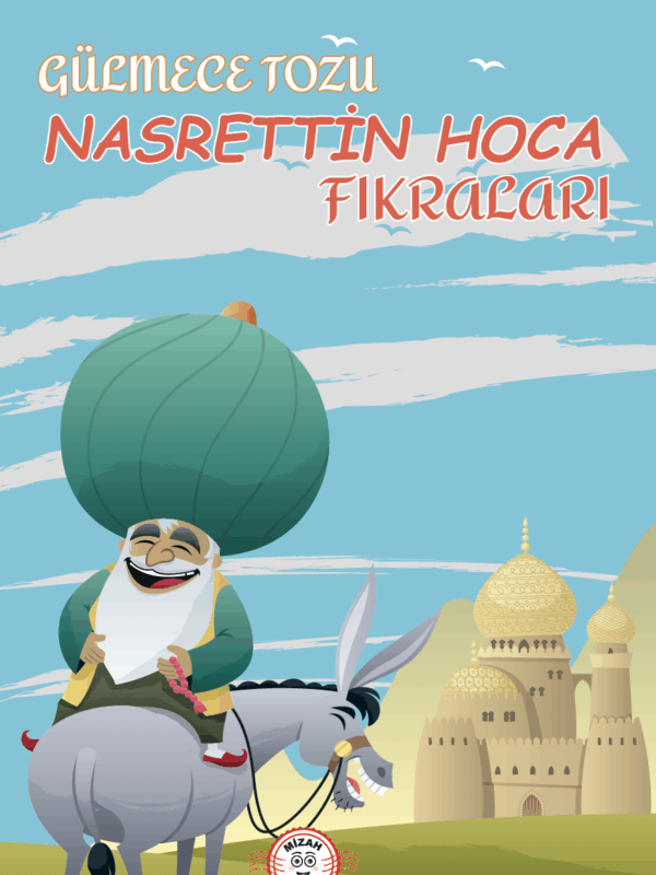 Gülmece Tozu-Nasrettin Hoca Fıkraları