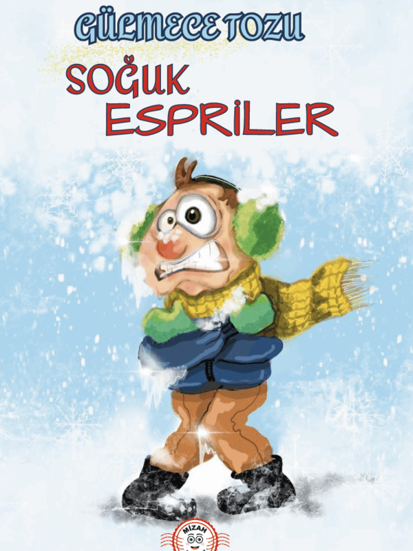 Gülmece Tozu-Soğuk Espriler