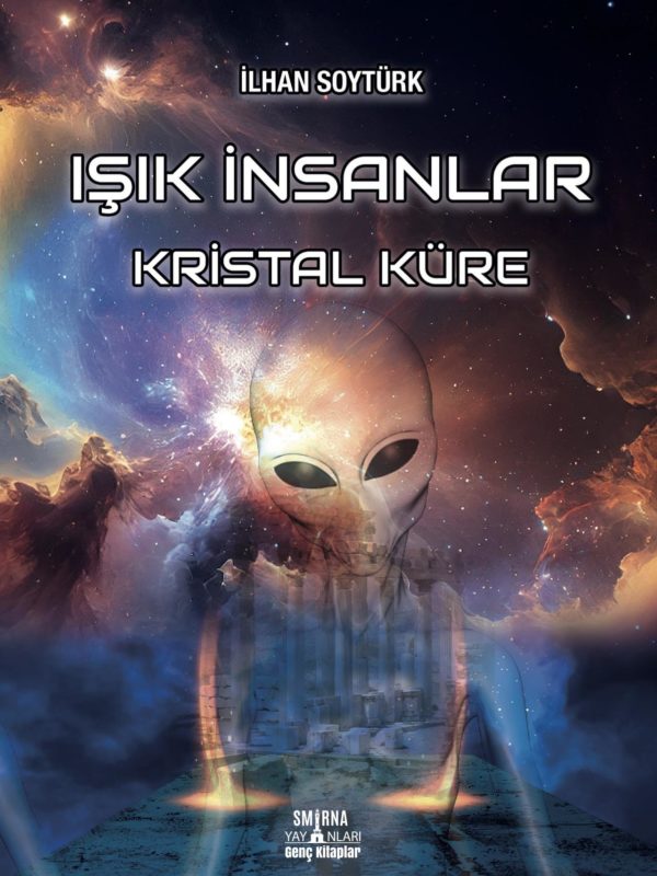 Işık İnsanlar - Kristal Küre
