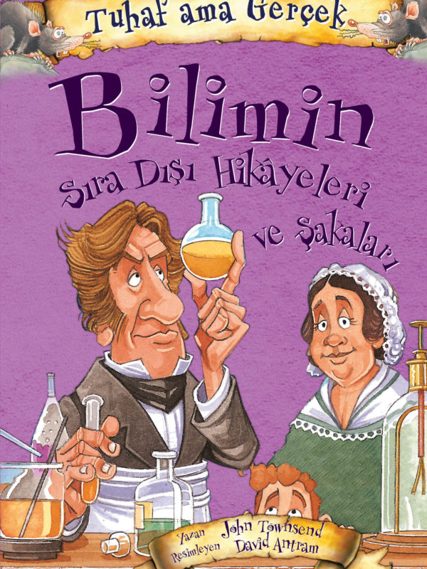 Tuhaf Ama Gerçek Bilimin Sıra Dışı Hikayeleri Ve Şakaları