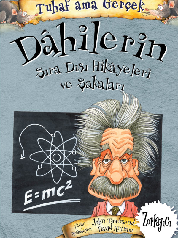 Tuhaf Ama Gercek Dahilerin Sıra Dışı Hikayeleri Ve Şakaları