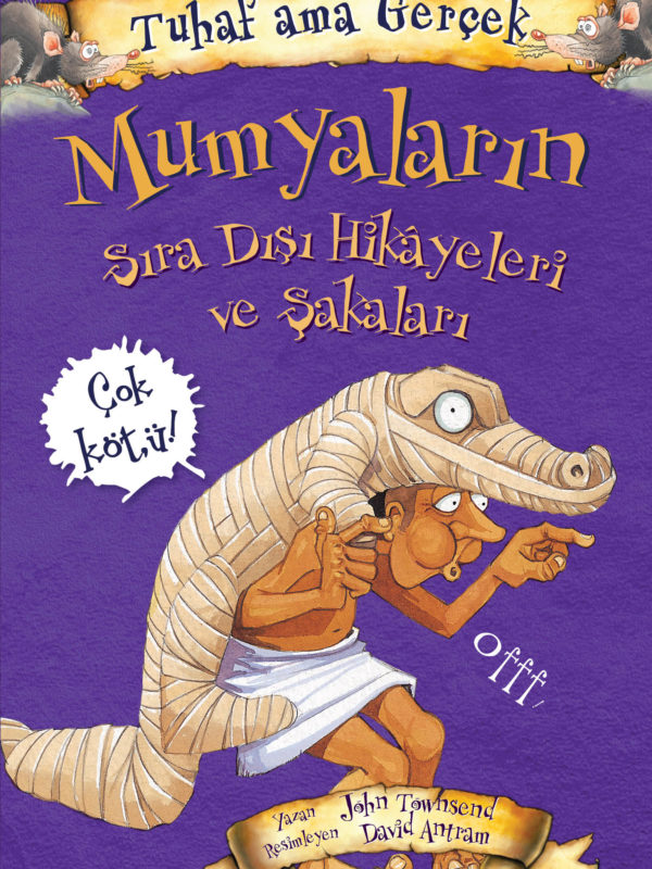 Tuhaf Ama Gerçek Mumyaların Sıra Dışı Hikayeleri Ve Şakaları