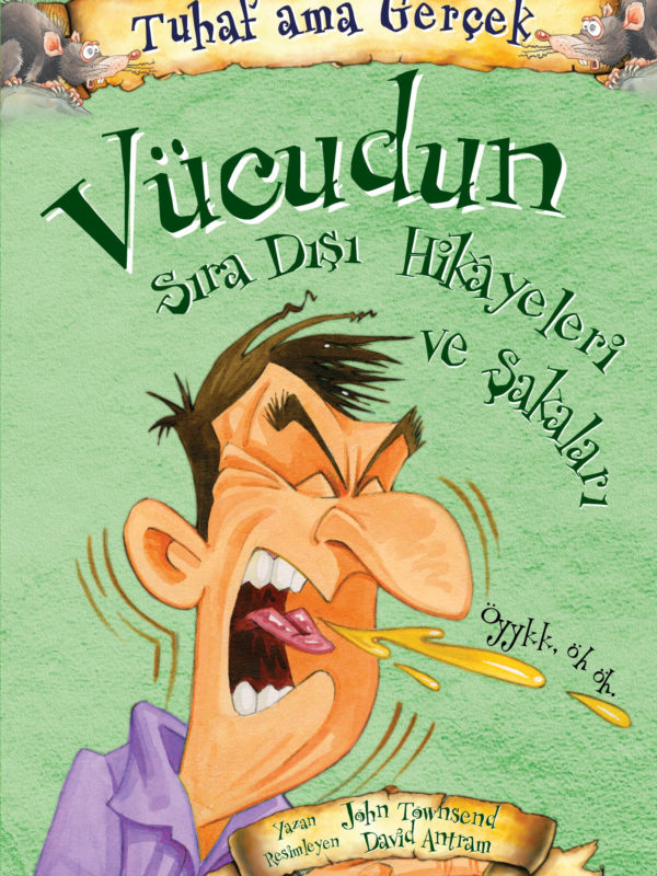 Tuhaf Ama Gerçek Vücudunun Sıra Dışı Hikayeleri Ve Şakaları