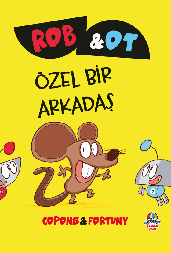Rob ve Ot - Özel Bir Arkadaş ÖĞRENMEK BİR MACERADIR