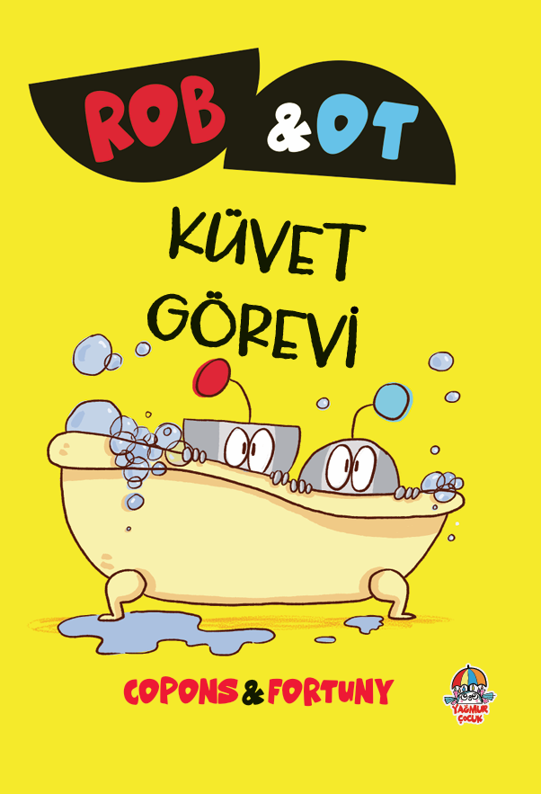 Rob ve Ot - Küvet Görevi ÖĞRENMEK BİR MACERADIR