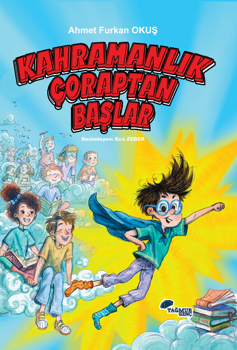 KAHRAMANLIK ÇORAPTAN BAŞLAR